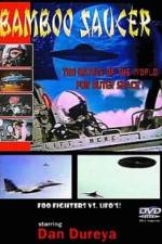 Watch The Bamboo Saucer M4ufree