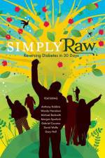 Watch Simply Raw Reversing Diabetes in 30 Days M4ufree
