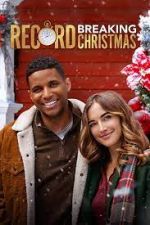 Watch Record Breaking Christmas M4ufree