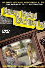 Watch Heavy Metal Parking Lot M4ufree