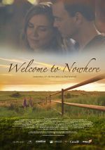 Watch Welcome to Nowhere M4ufree