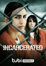 Watch Incarcerated M4ufree