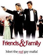 Watch Friends and Family M4ufree