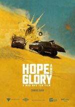 Watch Hope and Glory: A Mad Max Fan Film (Short) M4ufree