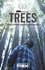 Watch Trees, and Other Entanglements M4ufree