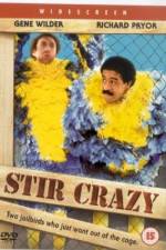 Watch Stir Crazy M4ufree