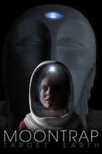 Watch Moontrap: Target Earth M4ufree