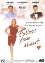 Watch Follow Your Heart M4ufree
