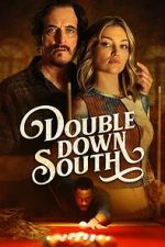 Watch Double Down South M4ufree