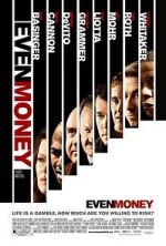 Watch Even Money M4ufree