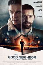 Watch The Good Neighbor M4ufree