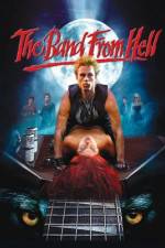 Watch The Band from Hell M4ufree