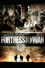 Watch Fortress of War M4ufree