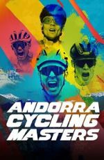 Watch Andorra Cycling Masters M4ufree