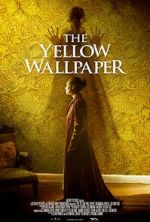 Watch The Yellow Wallpaper M4ufree