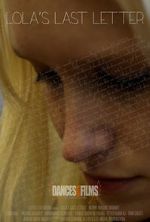 Watch Lola\'s Last Letter M4ufree