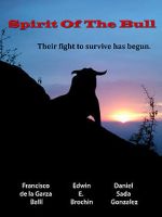 Watch Spirit of the Bull M4ufree