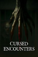 Watch Cursed Encounters M4ufree