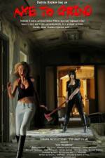 Watch Axe to Grind M4ufree