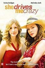 Watch She Drives Me Crazy M4ufree