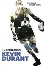 Watch The Offseason: Kevin Durant M4ufree