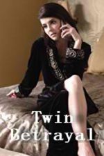 Watch Twin Betrayal M4ufree