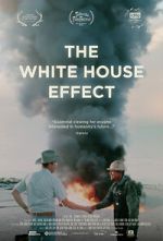 Watch The White House Effect M4ufree
