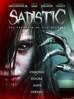 Watch Sadistic: The Exorcism of Lily Deckert M4ufree