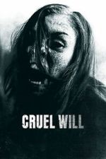 Watch Cruel Will M4ufree