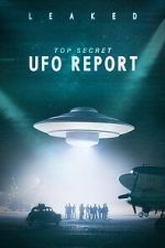 Watch Leaked: Top Secret UFO Report M4ufree