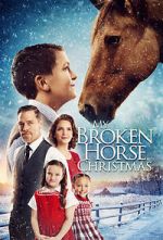 Watch My Broken Horse Christmas (Short 2017) M4ufree