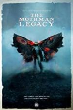 Watch The Mothman Legacy M4ufree