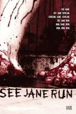 Watch See Jane Run M4ufree