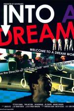 Watch Into a Dream M4ufree