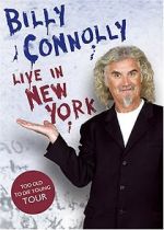 Watch Billy Connolly: Live in New York M4ufree