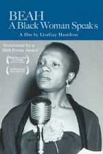 Watch Beah: A Black Woman Speaks M4ufree