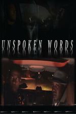 Watch Unspoken Words M4ufree