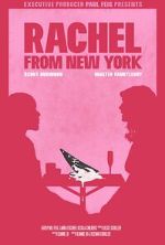 Watch Rachel from New York (Short 2019) M4ufree