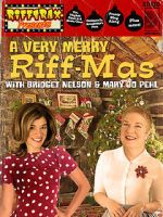 Watch RiffTrax Presents: A Very Merry Riff-mas (with Bridget and Mary Jo) M4ufree