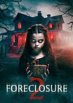 Watch Foreclosure 2 M4ufree