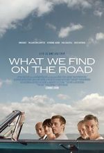 Watch What We Find on the Road M4ufree