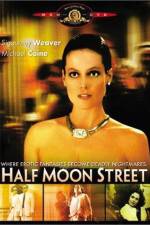 Watch Half Moon Street M4ufree