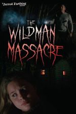 Watch The Wildman Massacre M4ufree