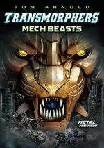 Watch Transmorphers: Mech Beasts M4ufree