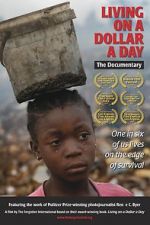 Watch Living on a Dollar a Day M4ufree