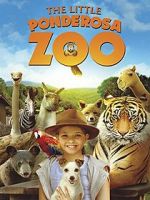 Watch The Little Ponderosa Zoo M4ufree