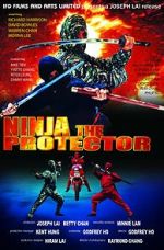 Watch Ninja the Protector M4ufree