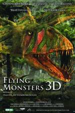 Watch Flying Monsters 3D with David Attenborough M4ufree
