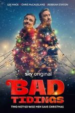 Watch Bad Tidings M4ufree