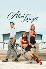 Watch Abot Langit M4ufree